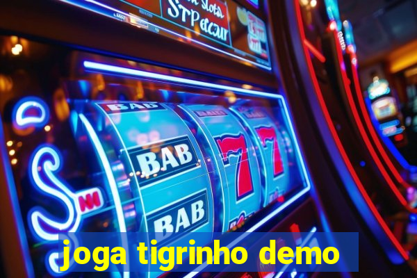 joga tigrinho demo