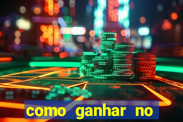 como ganhar no tigrinho estrategia