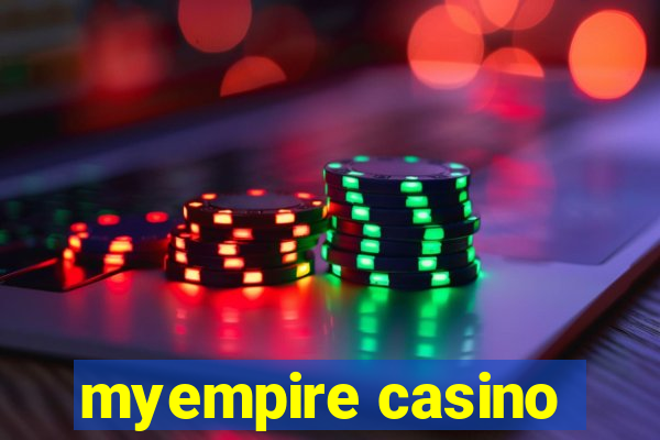 myempire casino