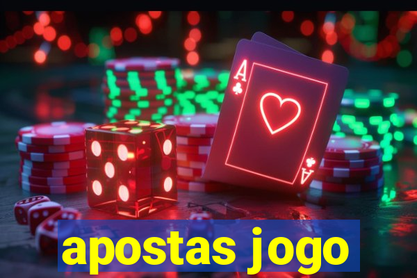 apostas jogo