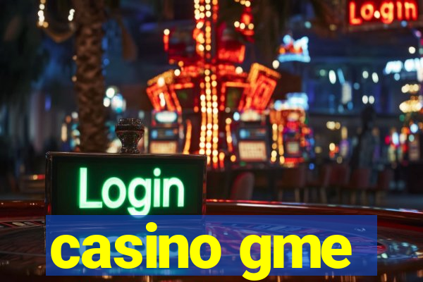 casino gme