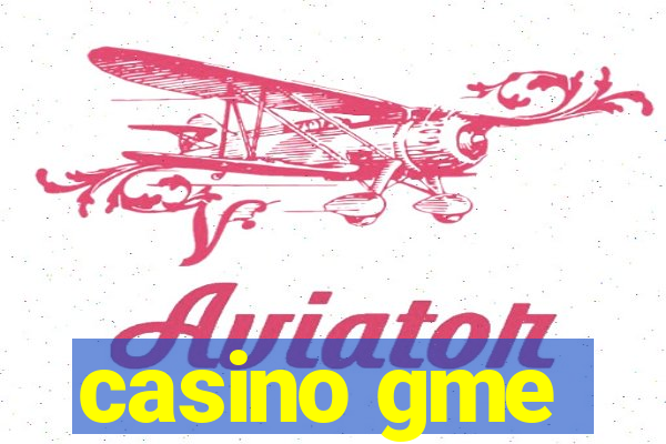 casino gme