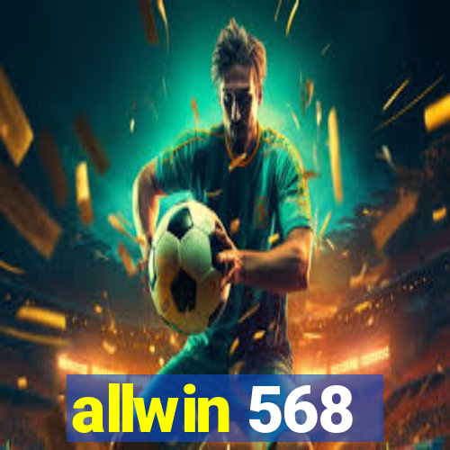 allwin 568