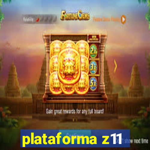 plataforma z11