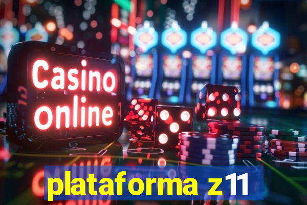 plataforma z11