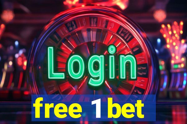 free 1 bet