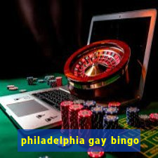 philadelphia gay bingo