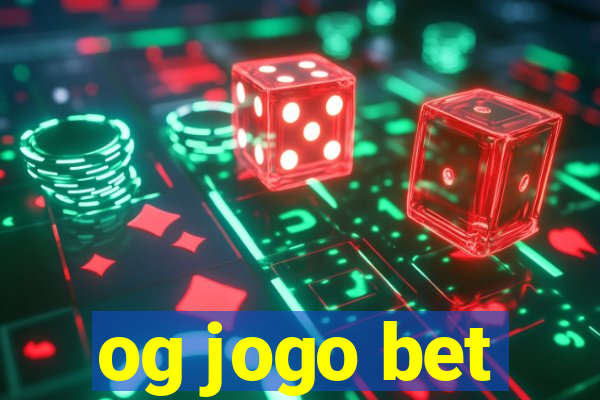 og jogo bet