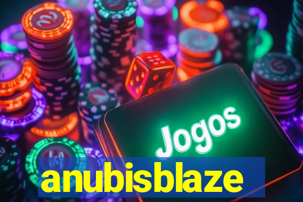 anubisblaze