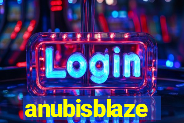 anubisblaze