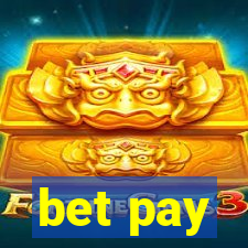 bet pay