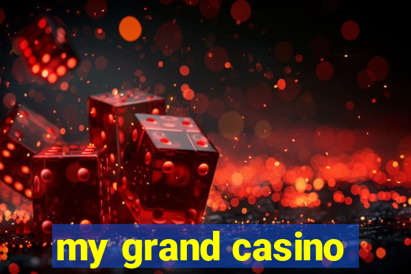 my grand casino