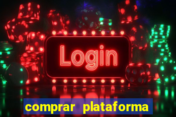 comprar plataforma de cassino