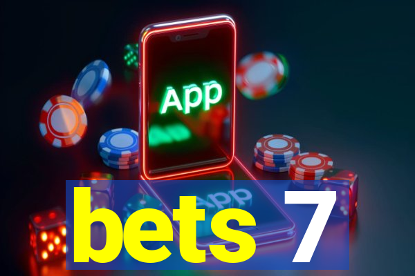 bets 7