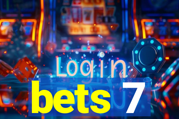 bets 7