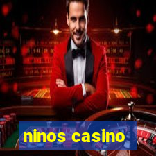 ninos casino