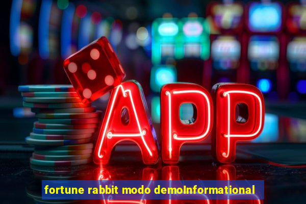 fortune rabbit modo demoInformational