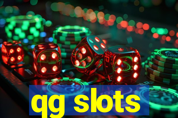 qg slots