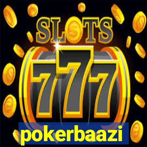 pokerbaazi