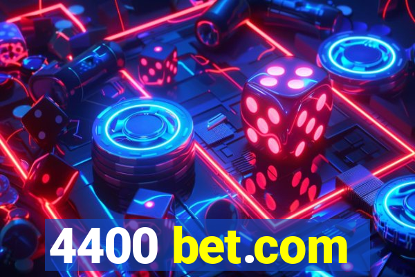 4400 bet.com