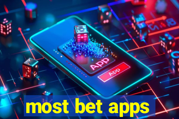 most bet apps