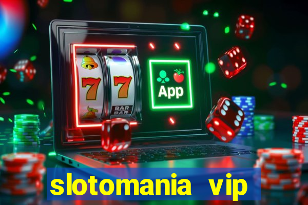 slotomania vip premium app