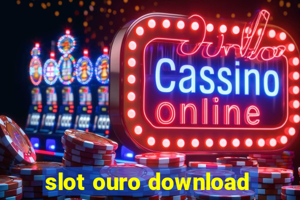 slot ouro download