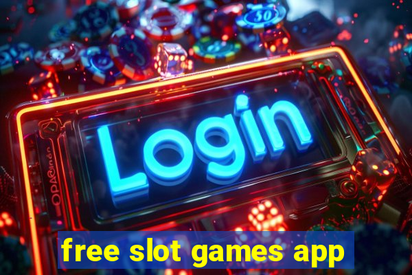 free slot games app