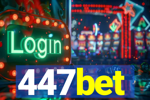 447bet