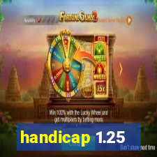 handicap 1.25