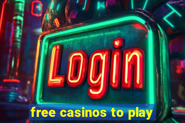 free casinos to play