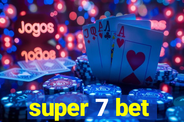 super 7 bet