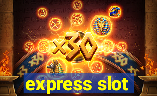 express slot