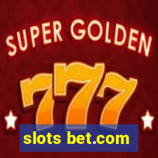 slots bet.com