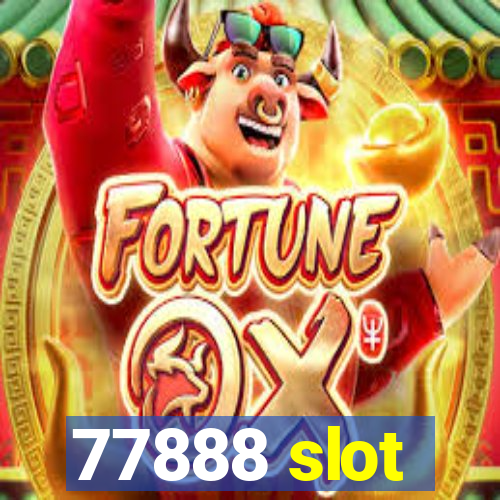 77888 slot