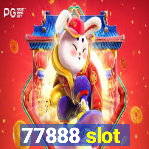 77888 slot