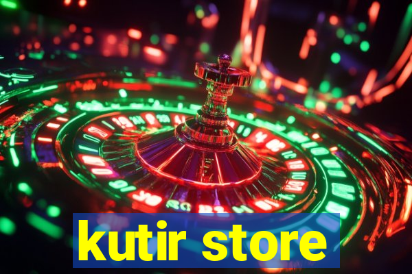 kutir store