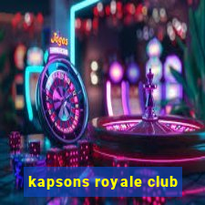 kapsons royale club