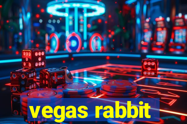 vegas rabbit