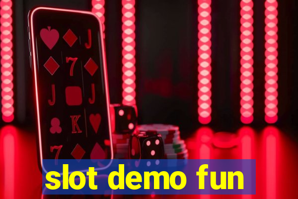 slot demo fun