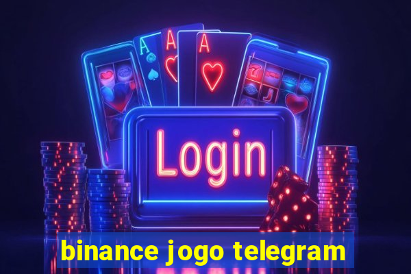 binance jogo telegram