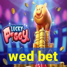 wed bet