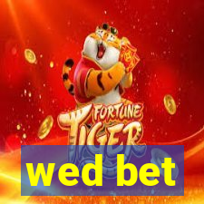 wed bet