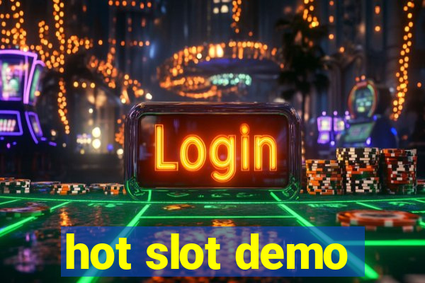 hot slot demo