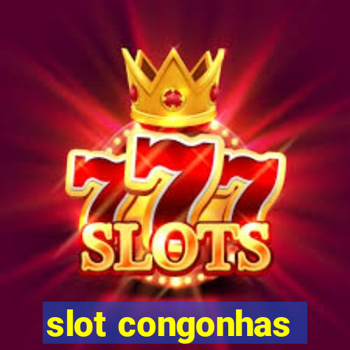 slot congonhas