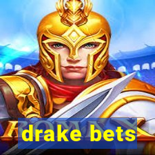 drake bets