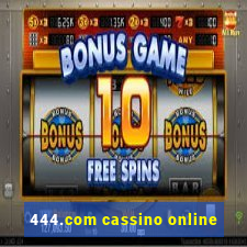 444.com cassino online