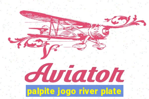 palpite jogo river plate