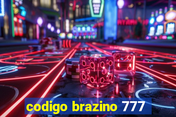 codigo brazino 777