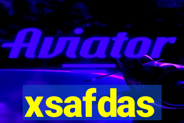 xsafdas